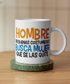 Taza hombre de buenas costumbres.
